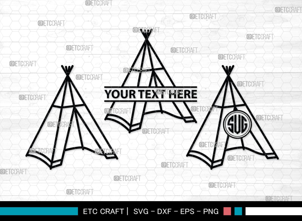 Tipi Monogram, Tipi Silhouette, Tipi SVG, Teepee Svg, Native American ...