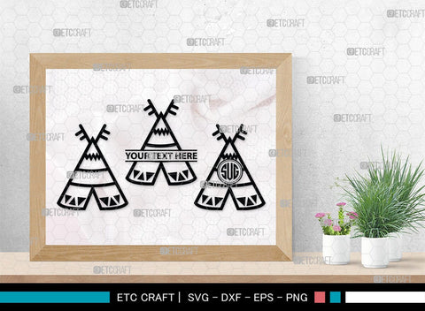 Tipi Monogram, Tipi Silhouette, Tipi SVG, Teepee Svg, Native American Svg, Tent Svg, SB00411 SVG ETC Craft 