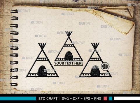 Tipi Monogram, Tipi Silhouette, Tipi SVG, Teepee Svg, Native American Svg, Tent Svg, SB00411 SVG ETC Craft 