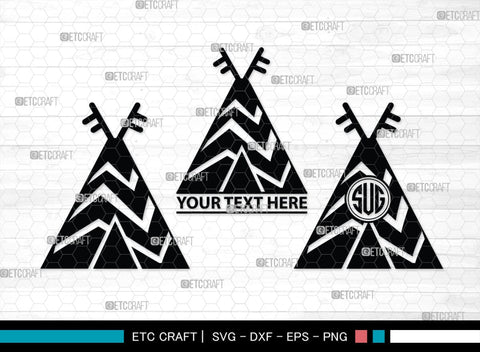 Tipi Monogram, Tipi Silhouette, Tipi SVG, Teepee Svg, Native American Svg, Tent Svg, SB00411 SVG ETC Craft 