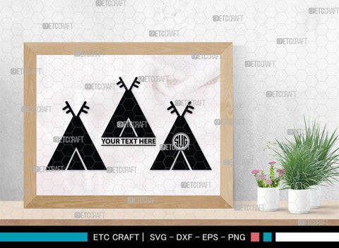 Tipi Monogram, Tipi Silhouette, Tipi SVG, Teepee Svg, Native American Svg, Tent Svg, SB00411 SVG ETC Craft 