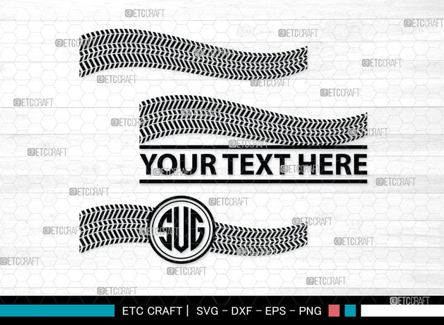 Tires And Tire Prints Monogram, Tires And Tire Prints Silhouette, Tire Print Svg, Race Wall Svg, Tire Track Svg, SB00053 SVG ETC Craft 