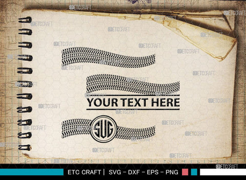Tires And Tire Prints Monogram, Tires And Tire Prints Silhouette, Tire Print Svg, Race Wall Svg, Tire Track Svg, SB00053 SVG ETC Craft 