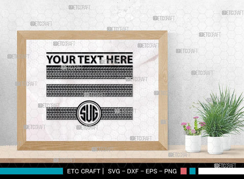 Tires And Tire Prints Monogram, Tires And Tire Prints Silhouette, Tire Print Svg, Race Wall Svg, Tire Track Svg, SB00053 SVG ETC Craft 