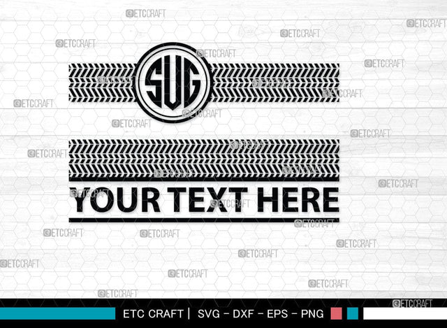 Tires And Tire Prints Monogram, Tires And Tire Prints Silhouette, Tire Print Svg, Race Wall Svg, Tire Track Svg, SB00053 SVG ETC Craft 