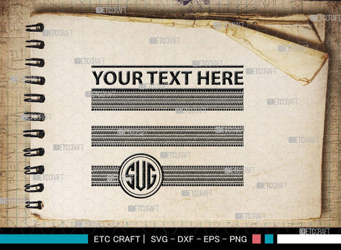 Tires And Tire Prints Monogram, Tires And Tire Prints Silhouette, Tire Print Svg, Race Wall Svg, Tire Track Svg, SB00053 SVG ETC Craft 