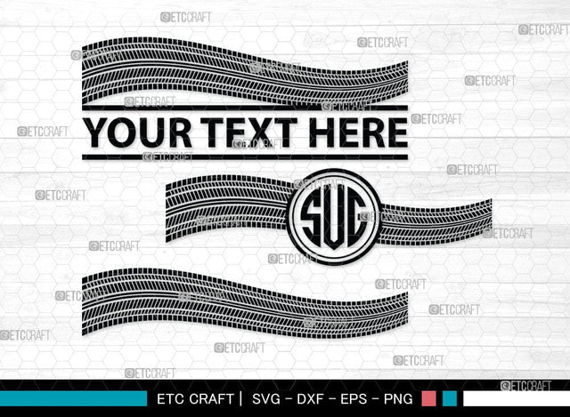 Tires And Tire Prints Monogram, Tires And Tire Prints Silhouette, Tire Print Svg, Race Wall Svg, Tire Track Svg, SB00053 SVG ETC Craft 