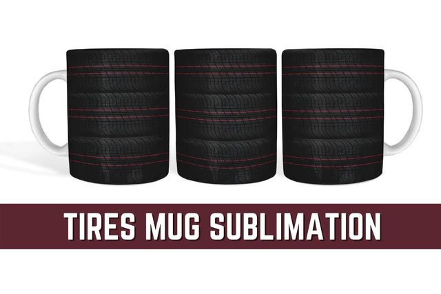 Tires Mug Sublimation Sublimation SvgOcean 