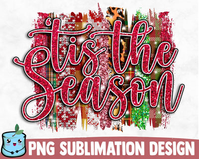 Tis The Season Brush Strokes Sublimation Designs Sublimation MintyMarshmallows 
