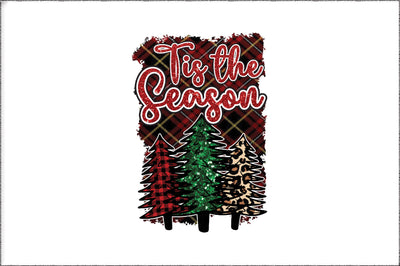 Tis the season Christmas Sublimation Sublimation Jagonath Roy 