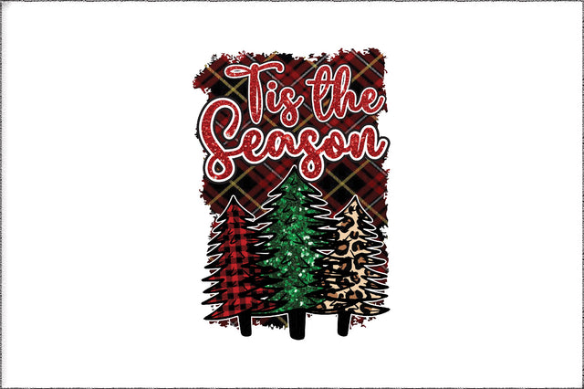 Tis the season Christmas Sublimation Sublimation Jagonath Roy 