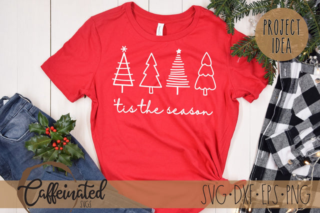Tis The Season Christmas Trees svg SVG Caffeinated SVGs 