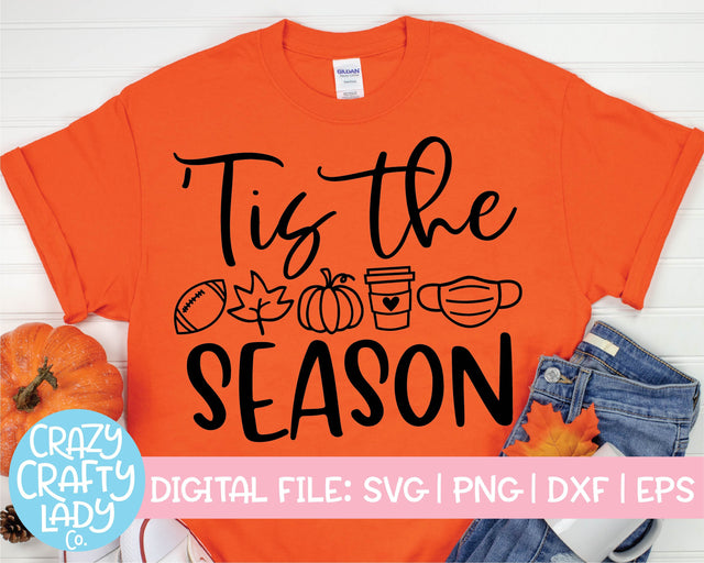 'Tis the Season | Fall | Halloween | Thanksgiving Quote SVG Cut File Bundle SVG Crazy Crafty Lady Co. 