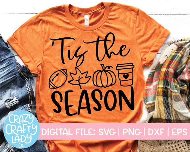 'Tis the Season | Fall | Halloween | Thanksgiving Quote SVG Cut File Bundle SVG Crazy Crafty Lady Co. 