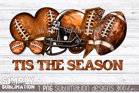 Tis the Season Football Sublimation PNG Sublimation Simply Sublimation 