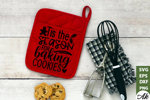 Tis the season for baking cookies Pot Holder SVG SVG akazaddesign 