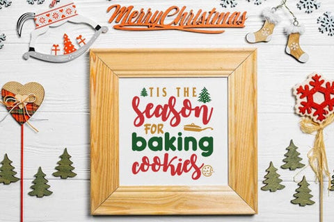Tis the season for baking cookies SVG Angelina750 