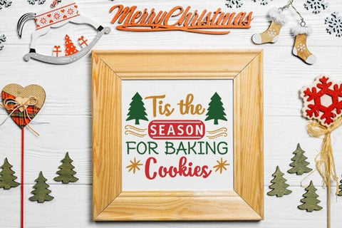 Tis the season for baking cookies SVG Angelina750 