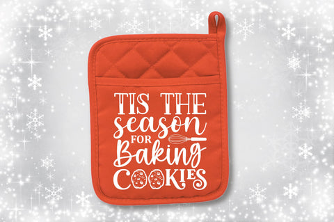 Tis the season for baking cookies SVG SVG Regulrcrative 