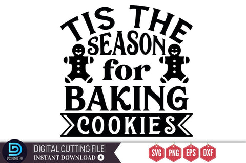 Tis the season for baking cookies SVG, Tis the season for baking cookies SVG DESIGNISTIC 