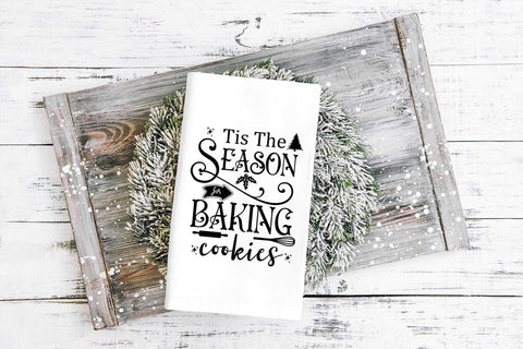 Tis the Season for Baking I Christmas Kitchen Towel SVG SVG Happy Printables Club 