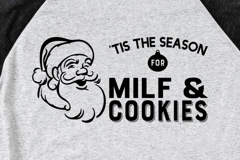 'Tis the Season For Milf and Cookies Naughty Adult Christmas SVG Design | So Fontsy SVG Crafting After Dark 
