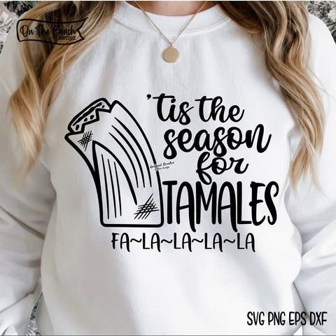 Tis The Season For Tamales SVG PNG SVG On the Beach Boutique 