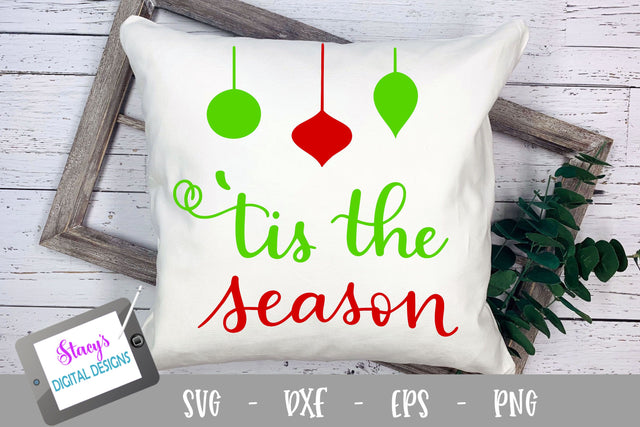 Tis the Season - Handlettered Christmas SVG SVG Stacy's Digital Designs 