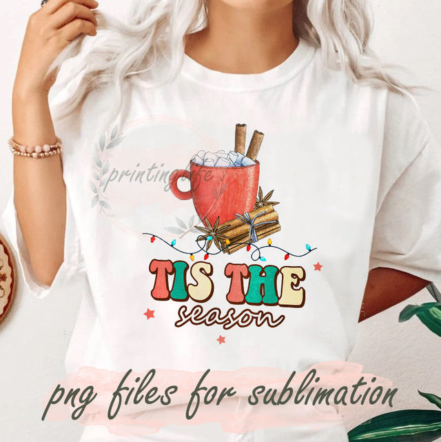 Tis The Season PNG File, Fall Sublimation Png, Hot Cocoa Christmas Design Png, Halloween Digital Png, Christmas Sublimation Png, Digital Download Sublimation PrintingLife 