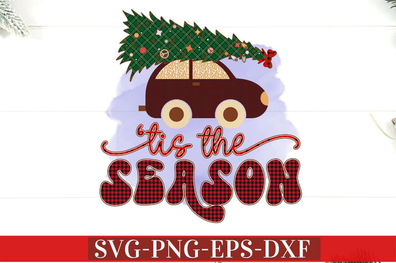 Tis the season PNG Sublimation DESIGNISTIC 
