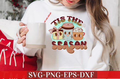 Tis the season PNG Sublimation DESIGNISTIC 