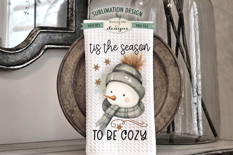 Tis The Season Snowman Kitchen Towel Sublimation Designs Sublimation Ewe-N-Me Designs 