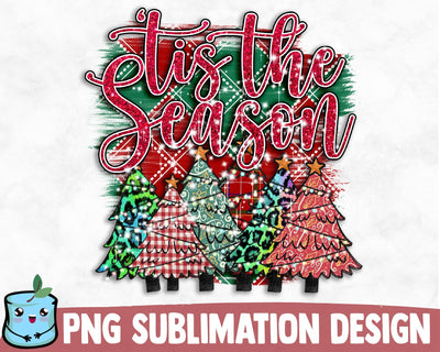 Tis The Season Sublimation Design Sublimation MintyMarshmallows 