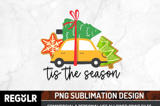 Tis the season Sublimation PNG, Coffee & Christmas Cheer Sublimation Design Sublimation Regulrcrative 