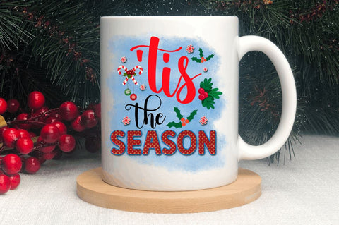 Tis the season Sublimation PNG, Sublimation Christmas Design Sublimation Regulrcrative 