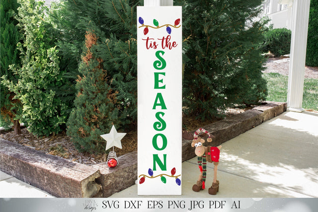 Tis The Season SVG | Christmas SVG | Christmas Lights SVG | Porch Sign svg | Welcome Sign | dxf and more! SVG Diva Watts Designs 