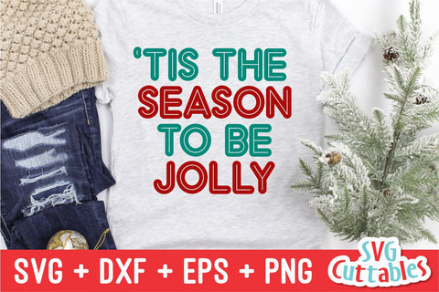 Tis The Season svg - Christmas svg - Cut File - svg - eps - dxf - png - Silhouette - Cricut file - Digital File SVG Svg Cuttables 