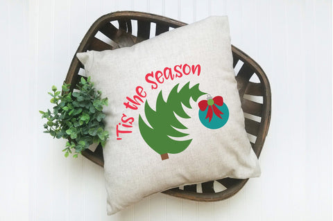 'Tis the Season SVG Cut File - Christmas SVG SVG Old Market 