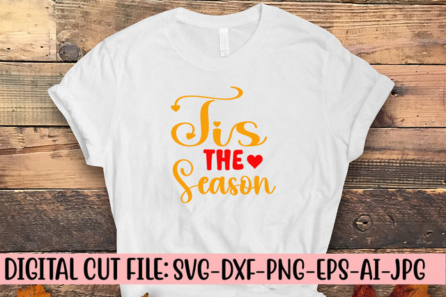 Tis The Season SVG Cut File SVG Syaman 