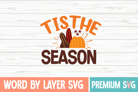Tis the Season SVG cute file SVG Blessedprint 