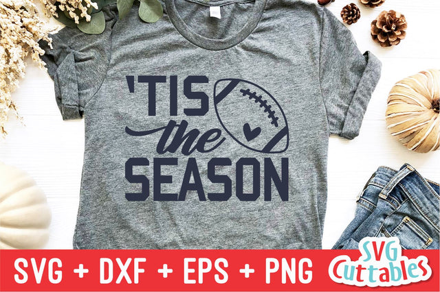 Tis The Season Svg Cuttables 