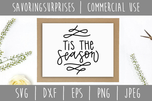 Tis the Season SVG SavoringSurprises 