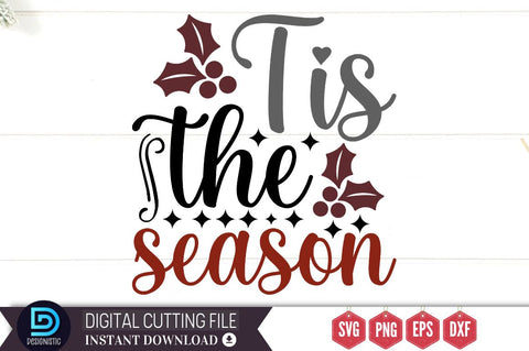 Tis the season SVG SVG DESIGNISTIC 