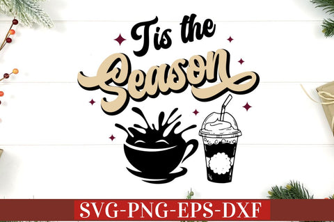 Tis the season SVG SVG DESIGNISTIC 