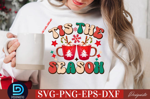 Tis the season SVG SVG DESIGNISTIC 