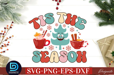 Tis the season SVG SVG DESIGNISTIC 