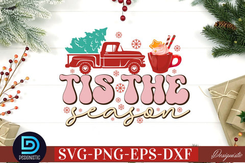 Tis the season SVG SVG DESIGNISTIC 