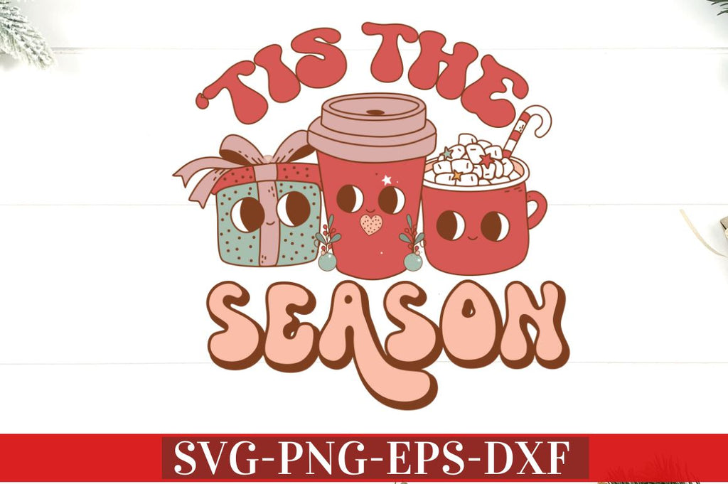 Tis the season SVG - So Fontsy