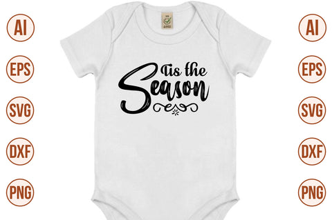 Tis the Season svg SVG orpitasn 