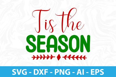 Tis the Season-svg SVG orpitasn 